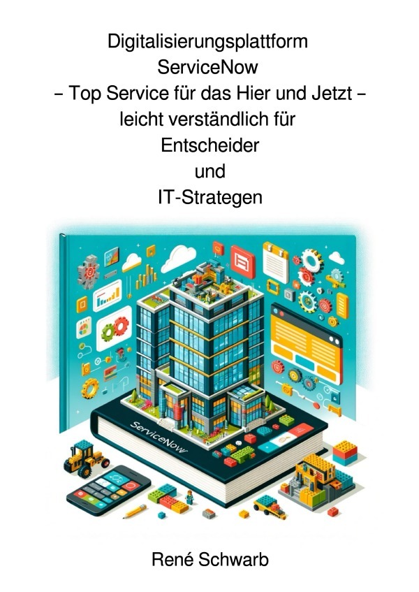 Cover: 9783759873620 | Digitalisierungsplattform ServiceNow für Entscheider | DE | Schwarb