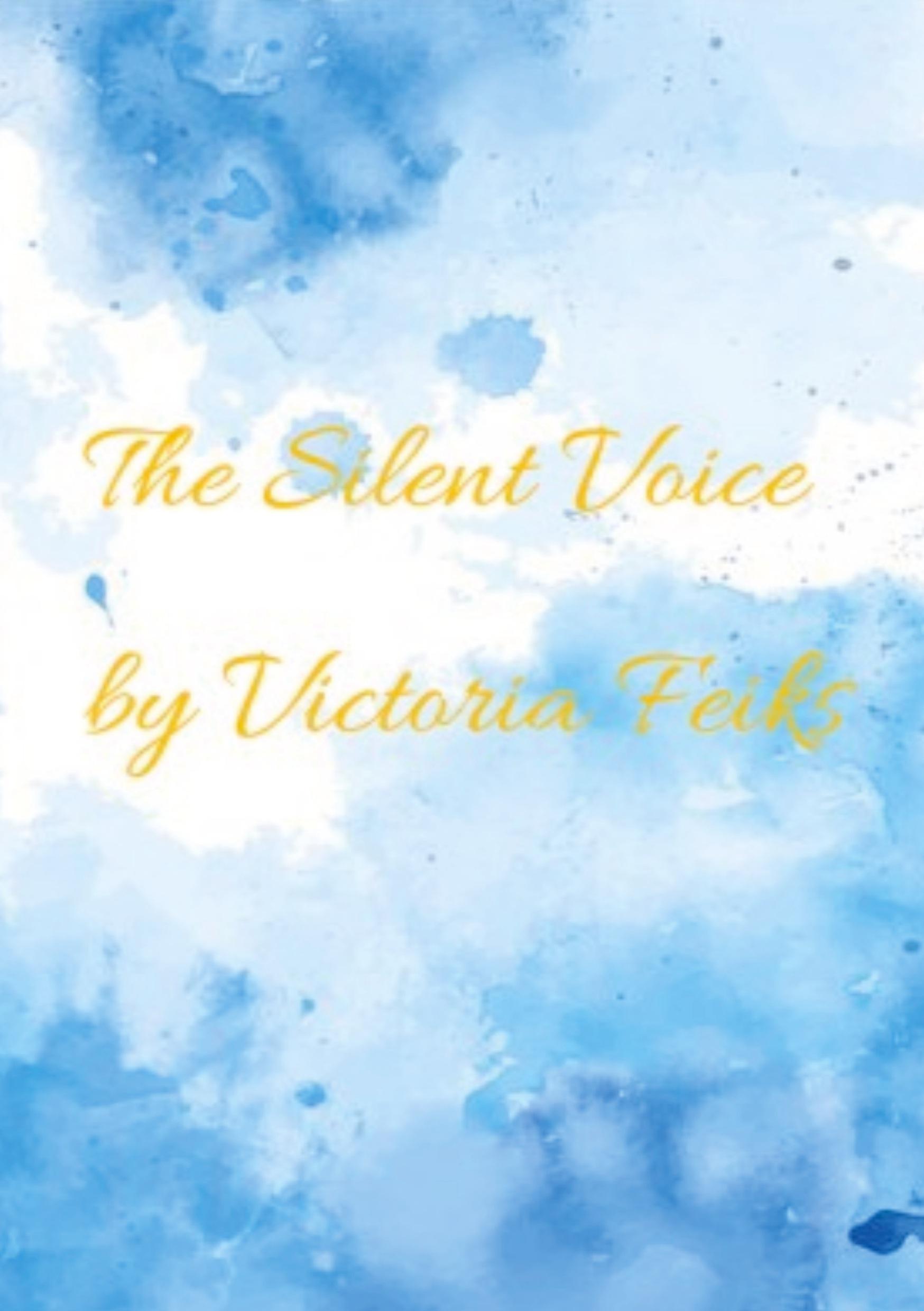 Cover: 9789403741130 | The Silent Voice | Gedichte, die aus der Seele kommen | Victoria Feiks