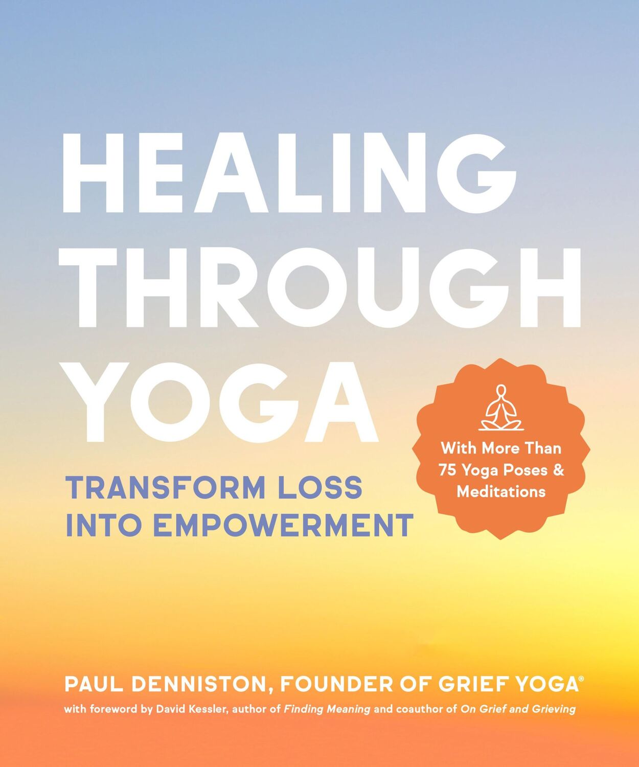 Cover: 9781797210223 | Healing Through Yoga | Paul Denniston | Taschenbuch | Englisch | 2022