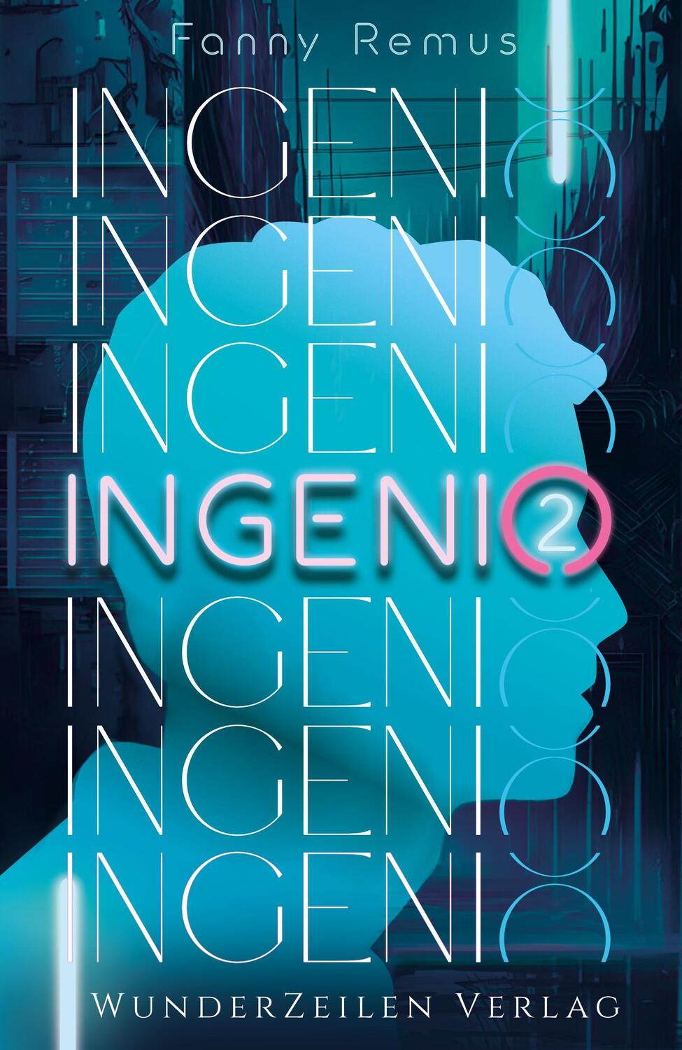 Cover: 9783988670151 | Ingenio (Band 2) | Fanny Remus | Taschenbuch | Bakkai City Chronicles