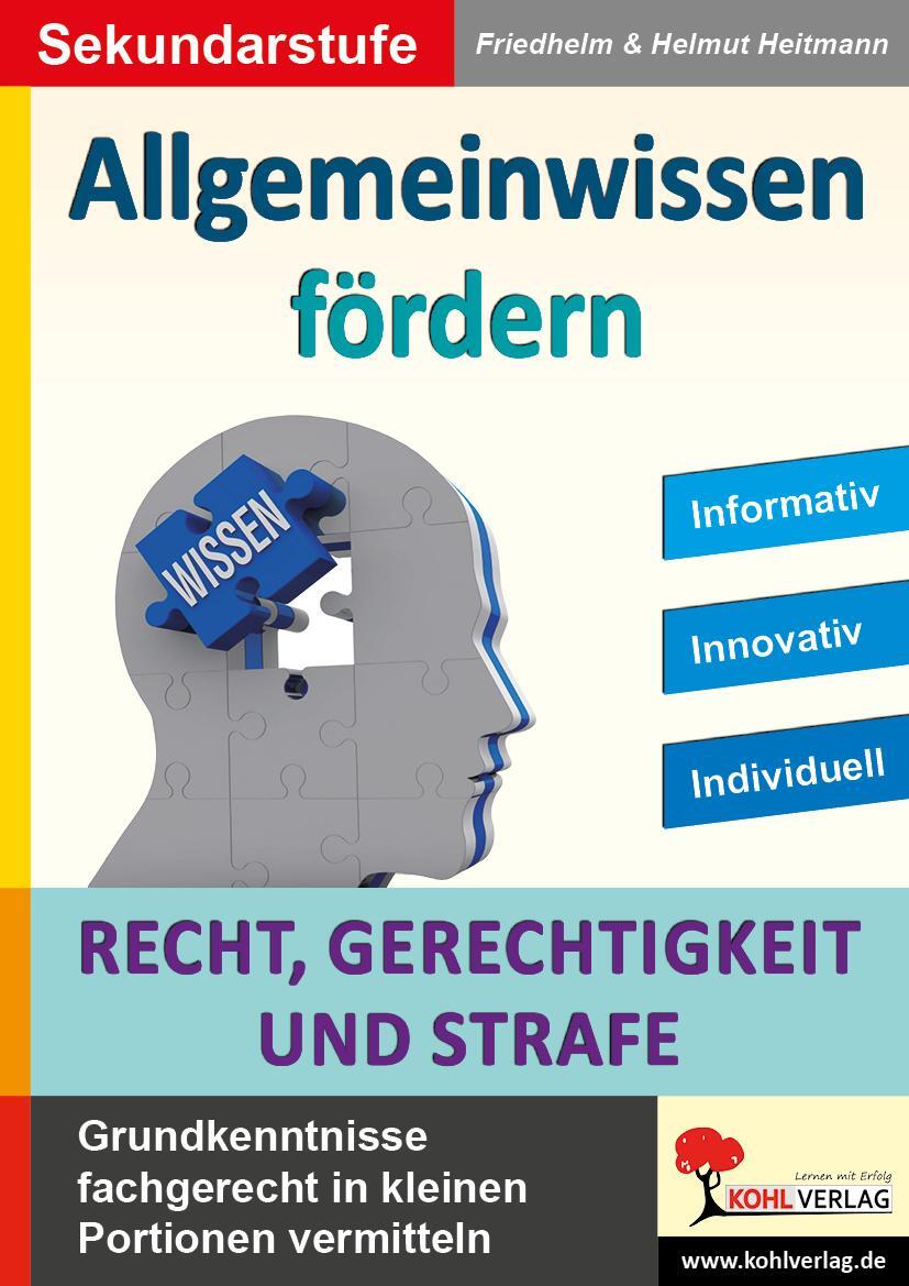 Cover: 9783985581740 | Allgemeinwissen fördern Recht, Gerechtigkeit & Strafe | Heitmann