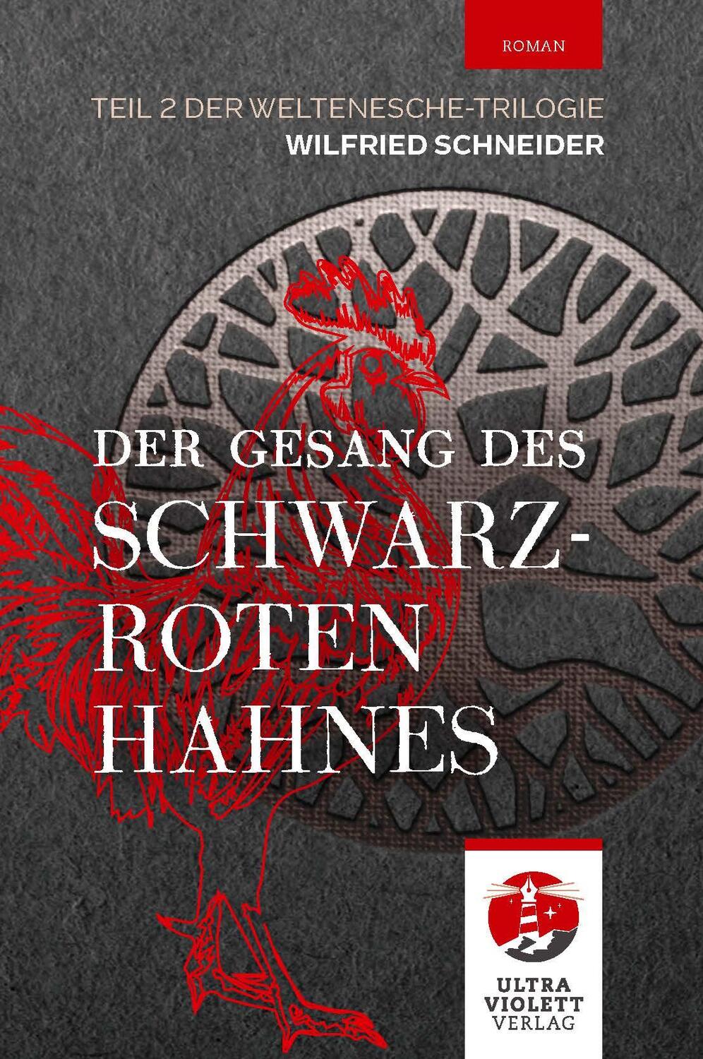 Cover: 9783968870175 | Der Gesang des schwarzroten Hahnes | Teil 2 der Weltenesche-Reihe