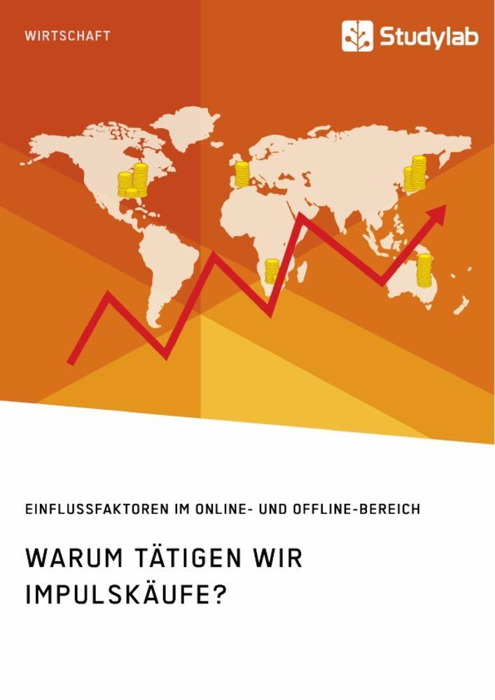 Cover: 9783960953272 | Warum tätigen wir Impulskäufe? Einflussfaktoren im Online- und...