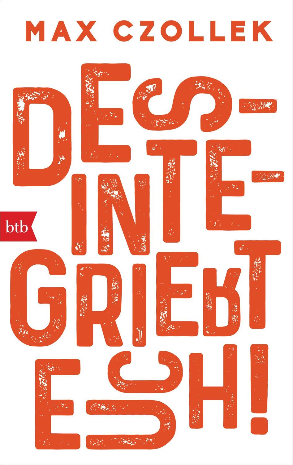 Cover: 9783442719143 | Desintegriert euch! | Max Czollek | Taschenbuch | Deutsch | 2020 | btb