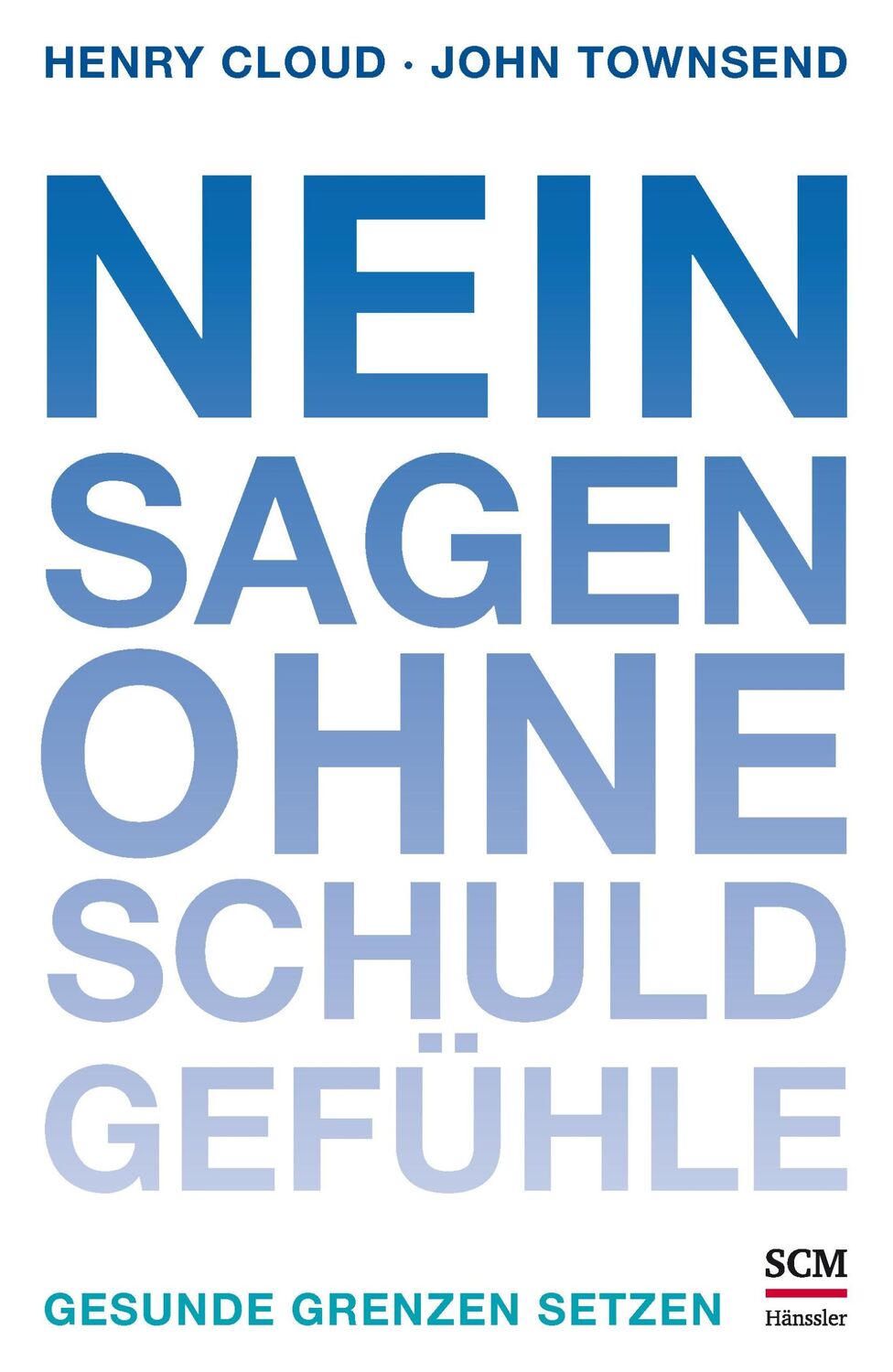 Cover: 9783775156165 | Nein sagen ohne Schuldgefühle | Gesunde Grenzen setzen | Cloud (u. a.)