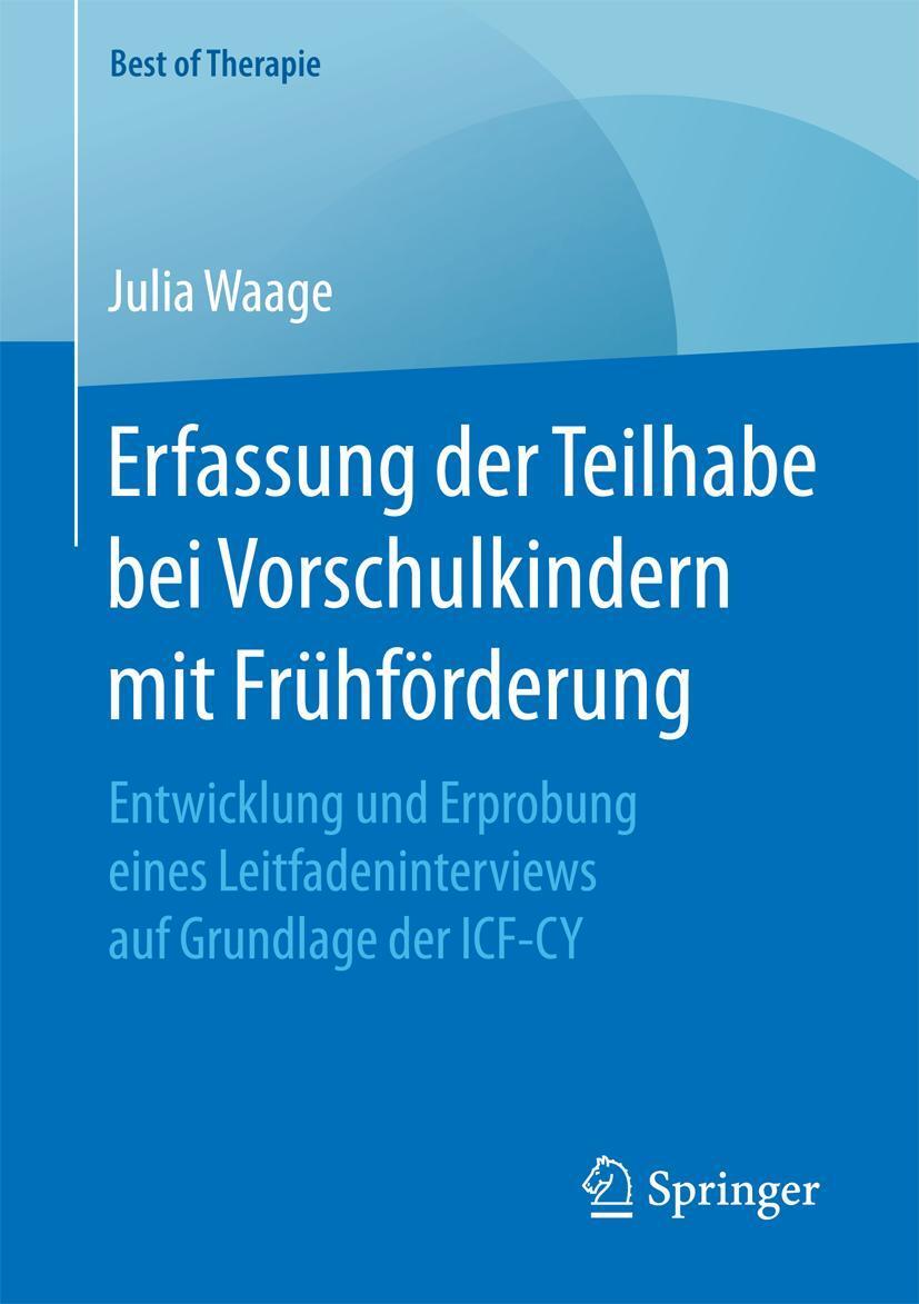 Cover: 9783658155520 | Erfassung der Teilhabe bei Vorschulkindern mit Frühförderung | Waage