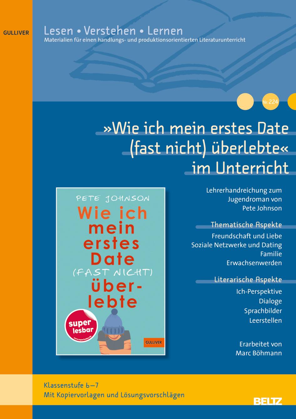 Cover: 9783407824042 | 'Wie ich mein erstes Date (fast nicht) überlebte' im Unterricht | 2023