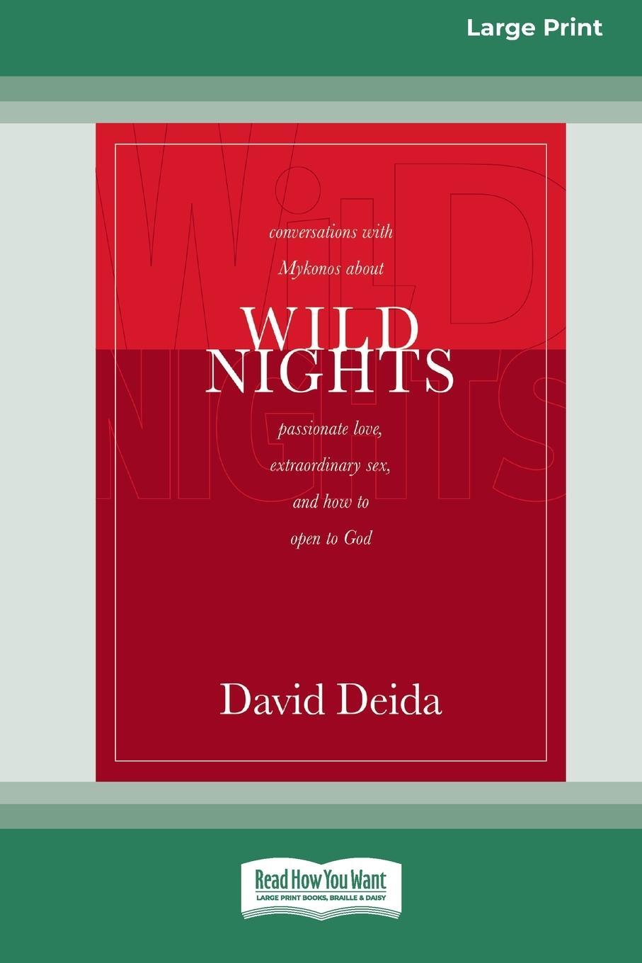 Cover: 9780369370822 | Wild Nights (16pt Large Print Edition) | David Deida | Taschenbuch