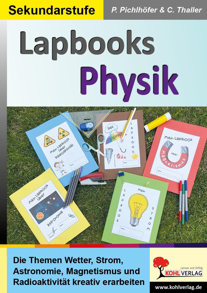 Cover: 9783966242479 | Lapbooks Physik | Petra Pichlhöfer (u. a.) | Taschenbuch | Deutsch