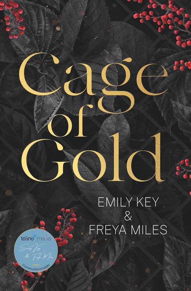 Cover: 9783759258656 | Cage of Gold | Emily Key (u. a.) | Taschenbuch | Paperback | 304 S.