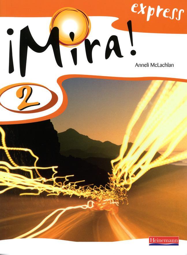 Cover: 9780435391614 | Mira Express 2 Pupil Book | Anneli Mclachlan | Taschenbuch | Englisch