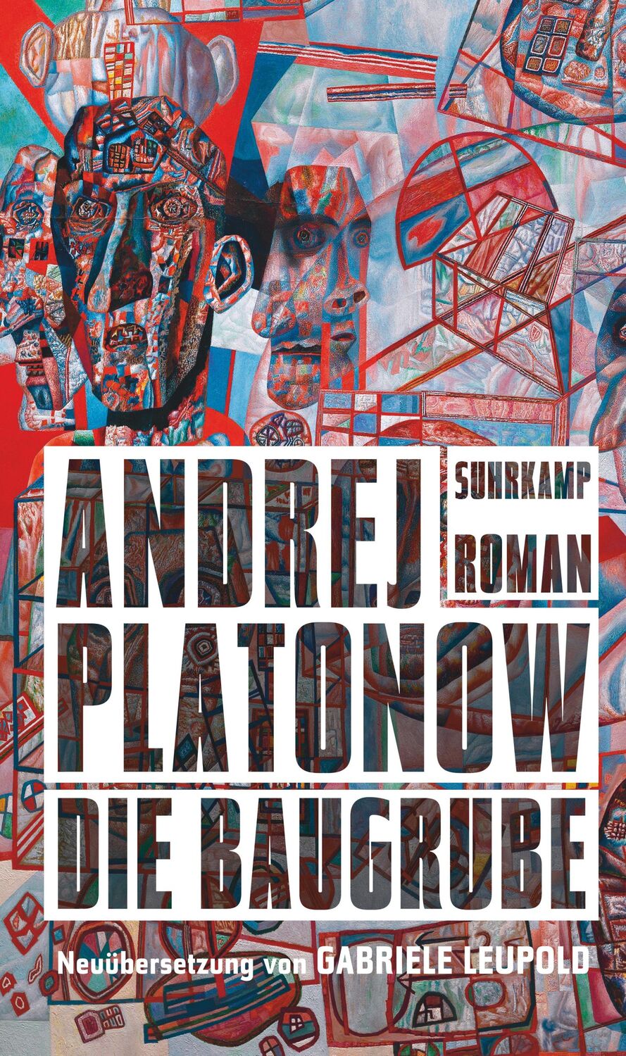 Cover: 9783518425619 | Die Baugrube | Andrej Platonow | Buch | 240 S. | Deutsch | 2016