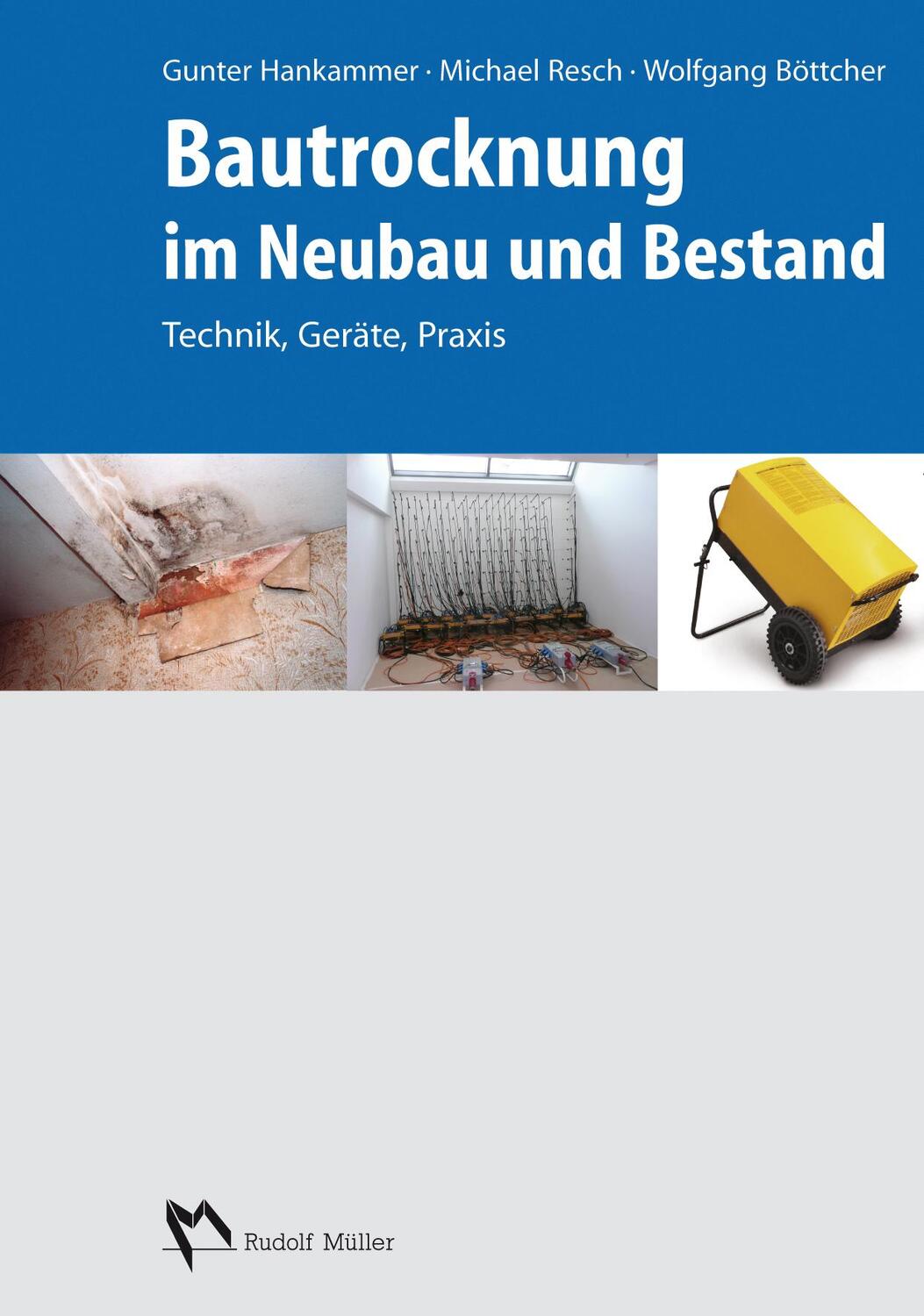 Cover: 9783481027254 | Bautrocknung im Neubau und Bestand | Technik, Geräte, Praxis | Buch