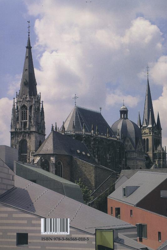 Rückseite: 9783865680105 | Aachen - Dom- und Stadtführer | Deutsche Ausgabe | Ines Dickmann