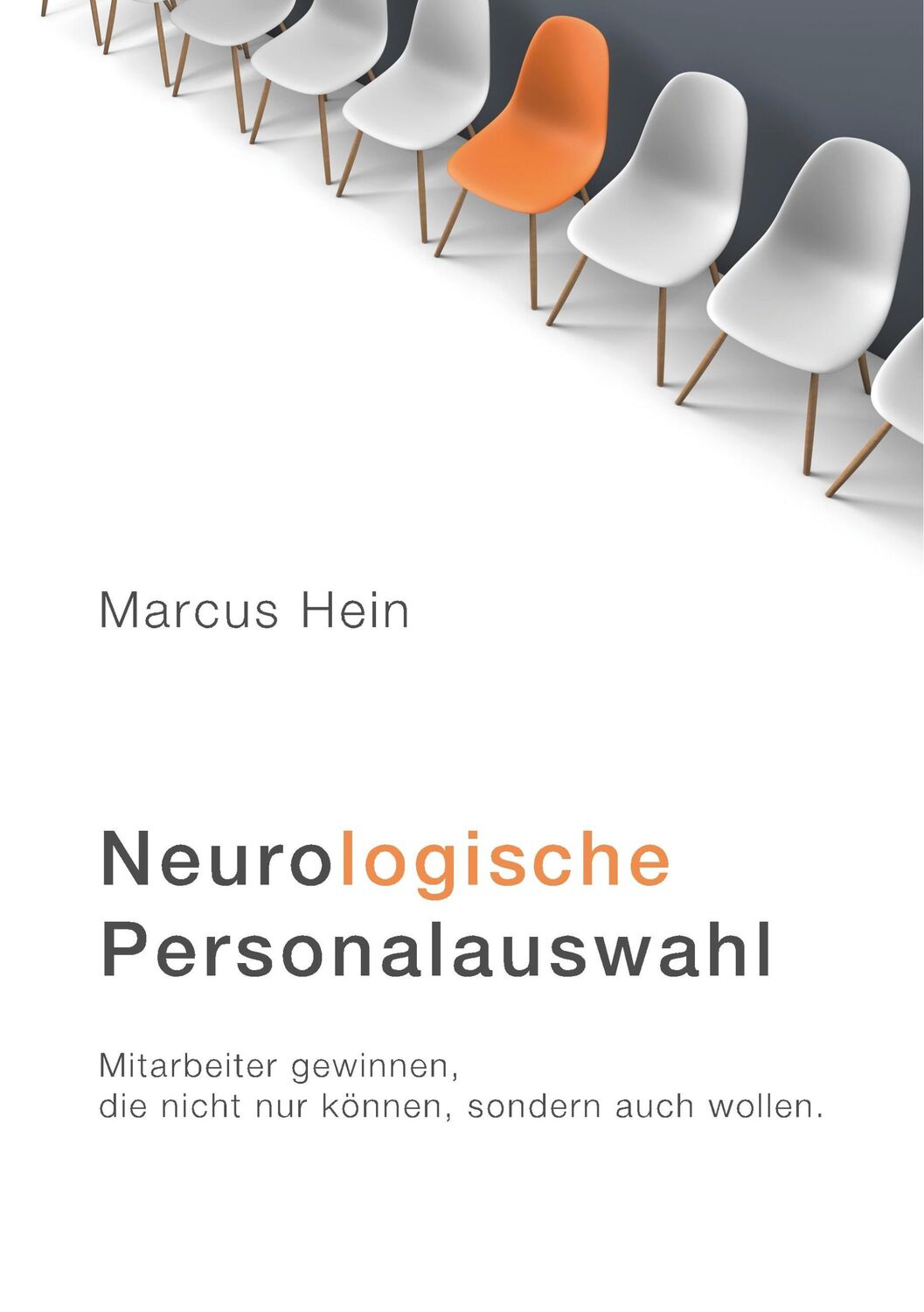 Cover: 9783749406531 | Neurologische Personalauswahl | Marcus Hein | Taschenbuch | Paperback