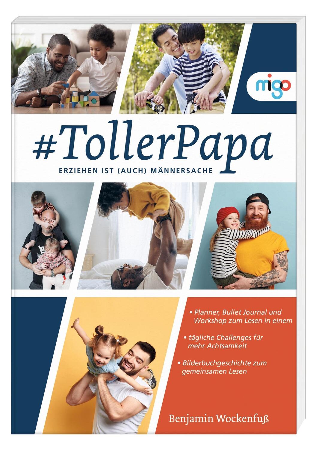 Cover: 9783968460383 | #TollerPapa | Erziehen ist (auch) Männersache | Benjamin Wockenfuß