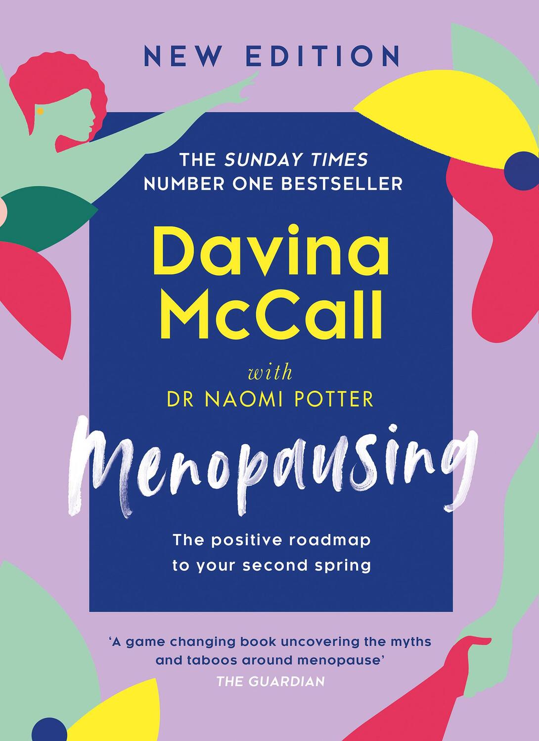 Cover: 9780008719296 | Menopausing | New Edition: the Positive Roadmap to Your Second Spring