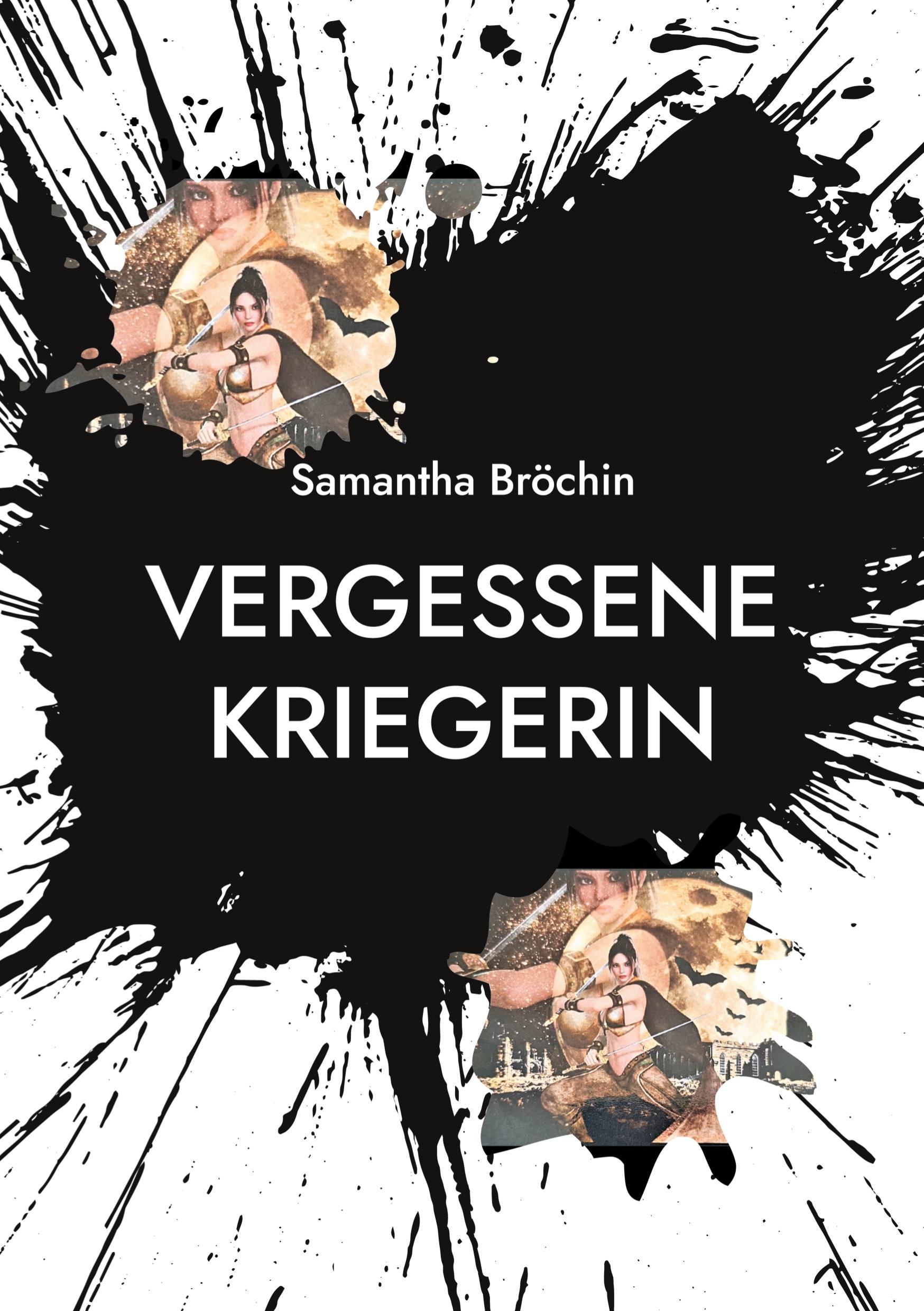 Cover: 9783740710514 | Vergessene Kriegerin | Samantha Bröchin | Taschenbuch | Paperback