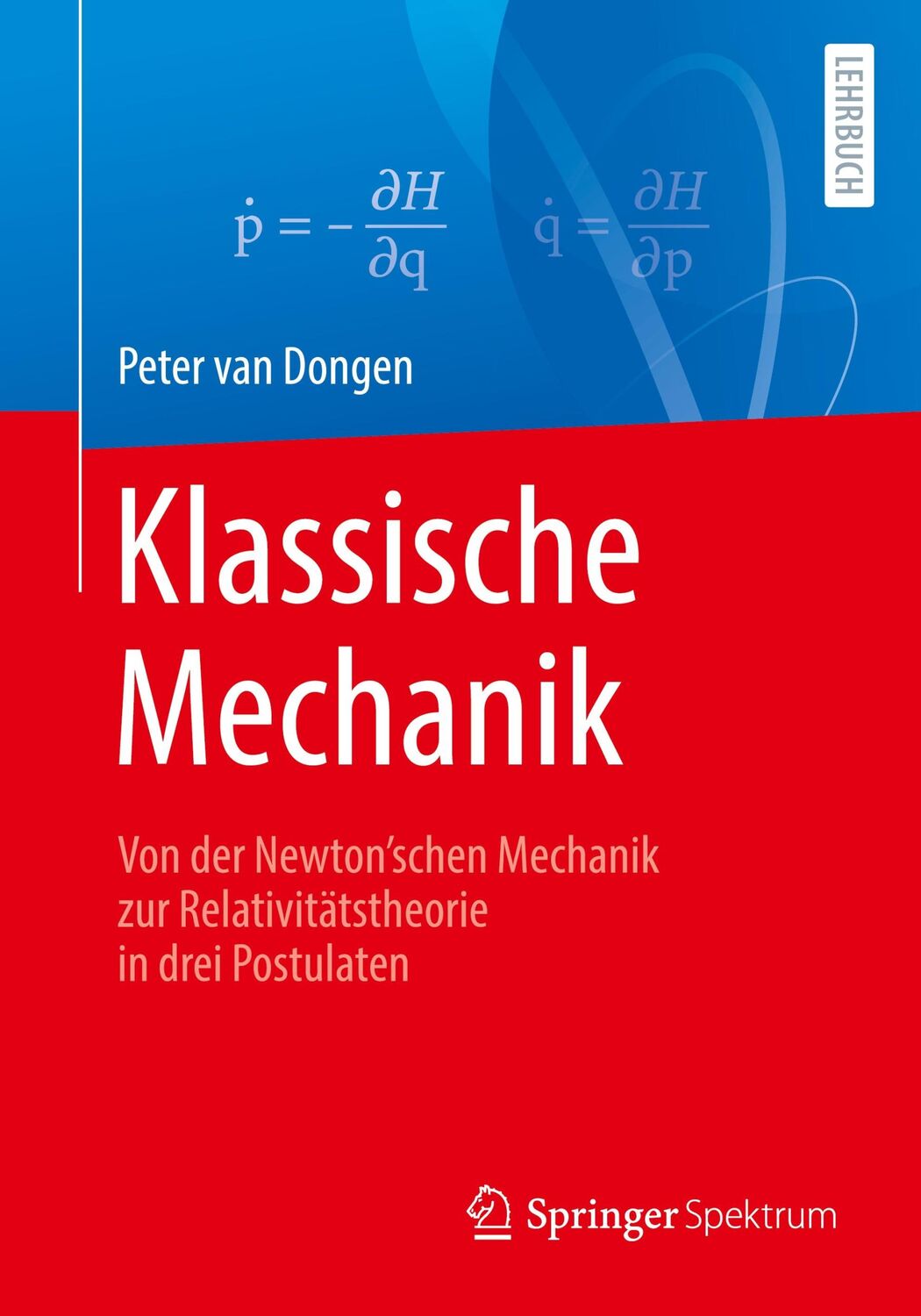 Cover: 9783662637883 | Klassische Mechanik | Peter van Dongen | Taschenbuch | Paperback | XII