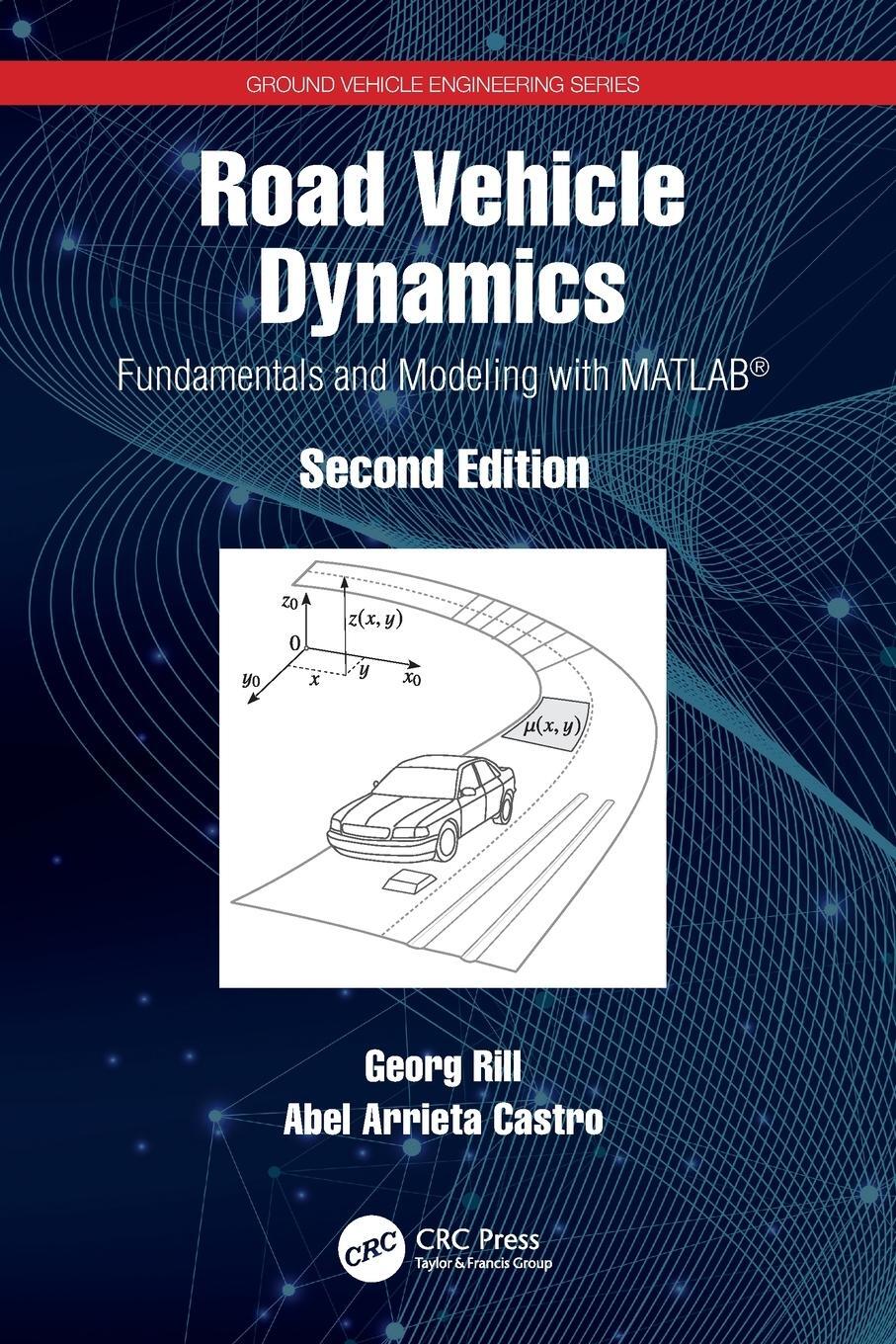 Cover: 9780367493981 | Road Vehicle Dynamics | Fundamentals and Modeling with MATLAB® | Buch