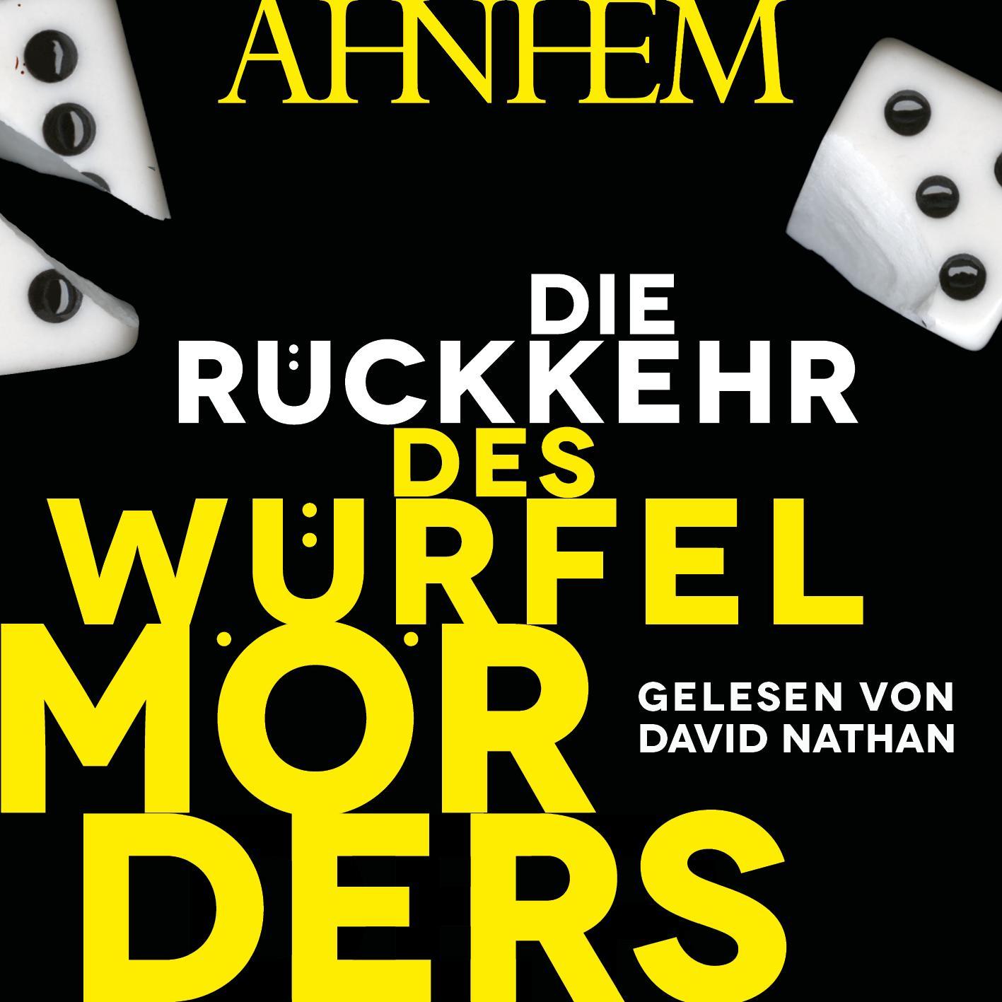 Cover: 9783869092874 | Die Rückkehr des Würfelmörders (Würfelmörder-Serie 2) | Stefan Ahnhem