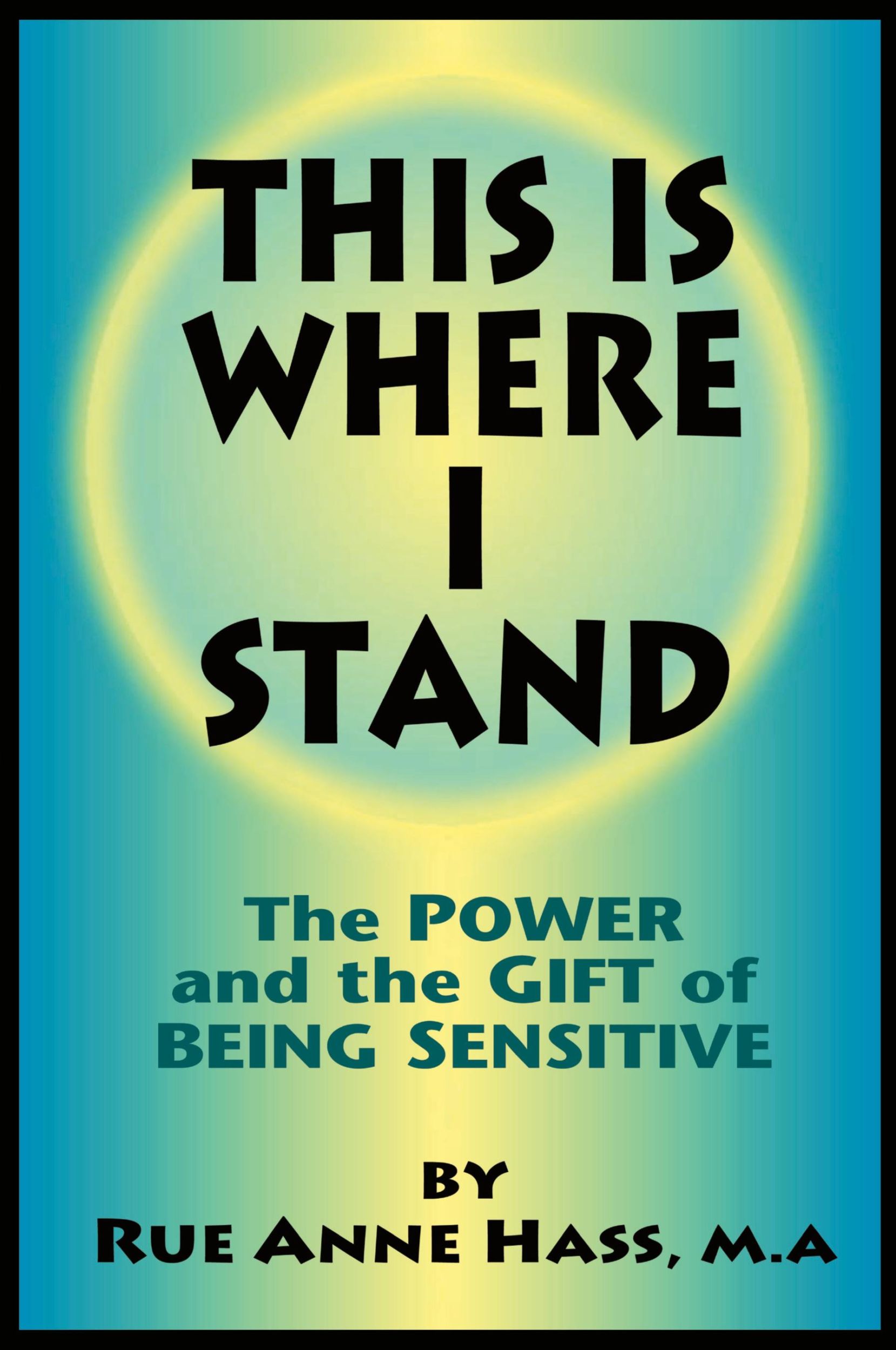 Cover: 9780979170041 | This Is Where I Stand | Rue Anne Hass | Taschenbuch | Englisch | 2008