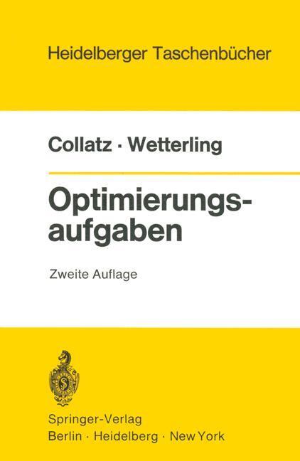 Cover: 9783540056164 | Optimierungsaufgaben | W. Wetterling (u. a.) | Taschenbuch | Paperback