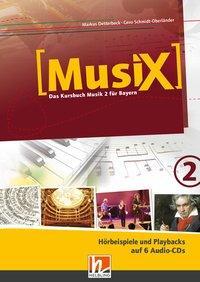 Cover: 9783862273461 | MusiX 2. Audio-CDs. Ausgabe BG (Bayern Gym Lehrplan Plus) | Detterbeck