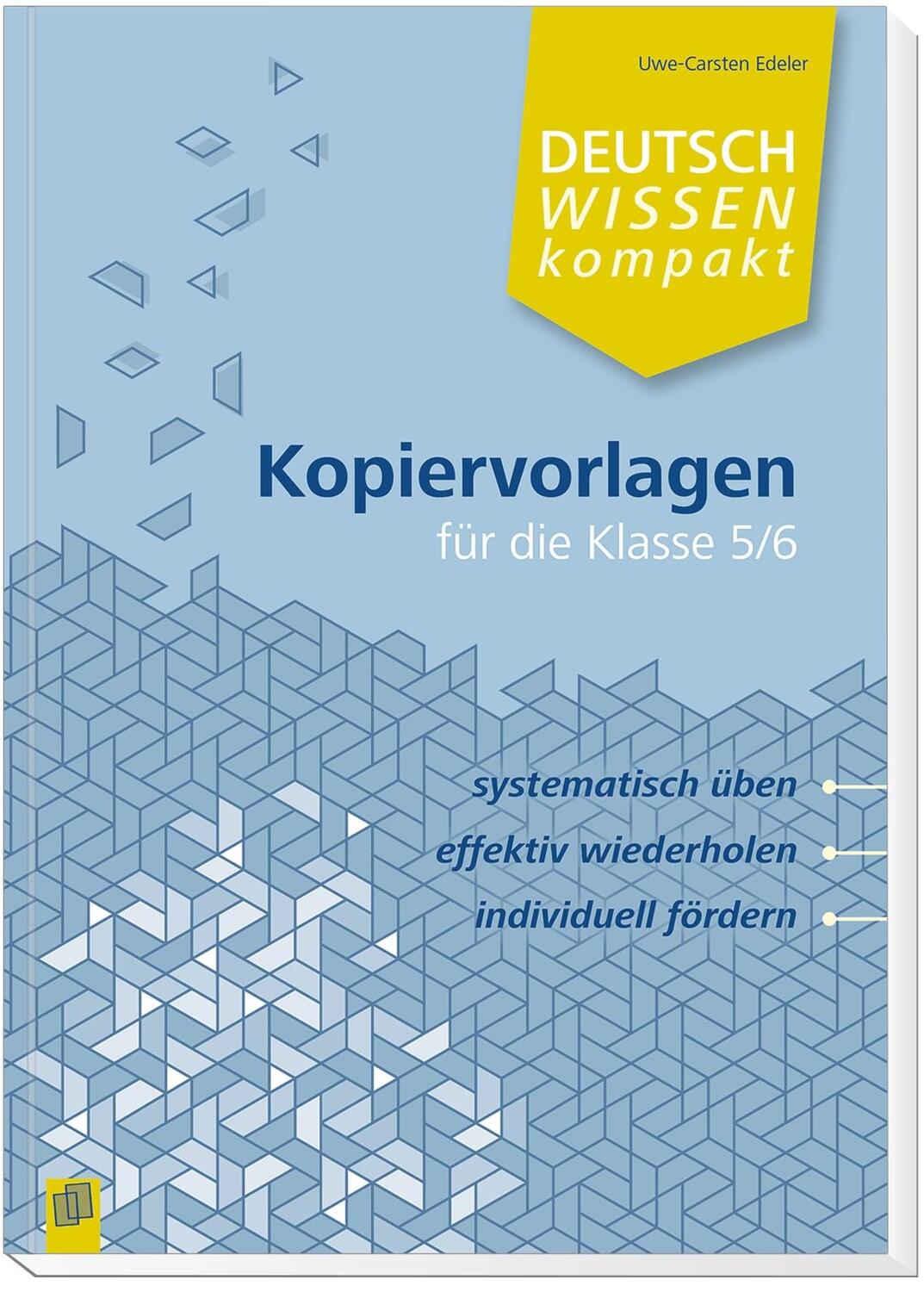 Bild: 9783834640543 | Deutschwissen kompakt - Kopiervorlagen für die Klasse 5/6 | Edeler