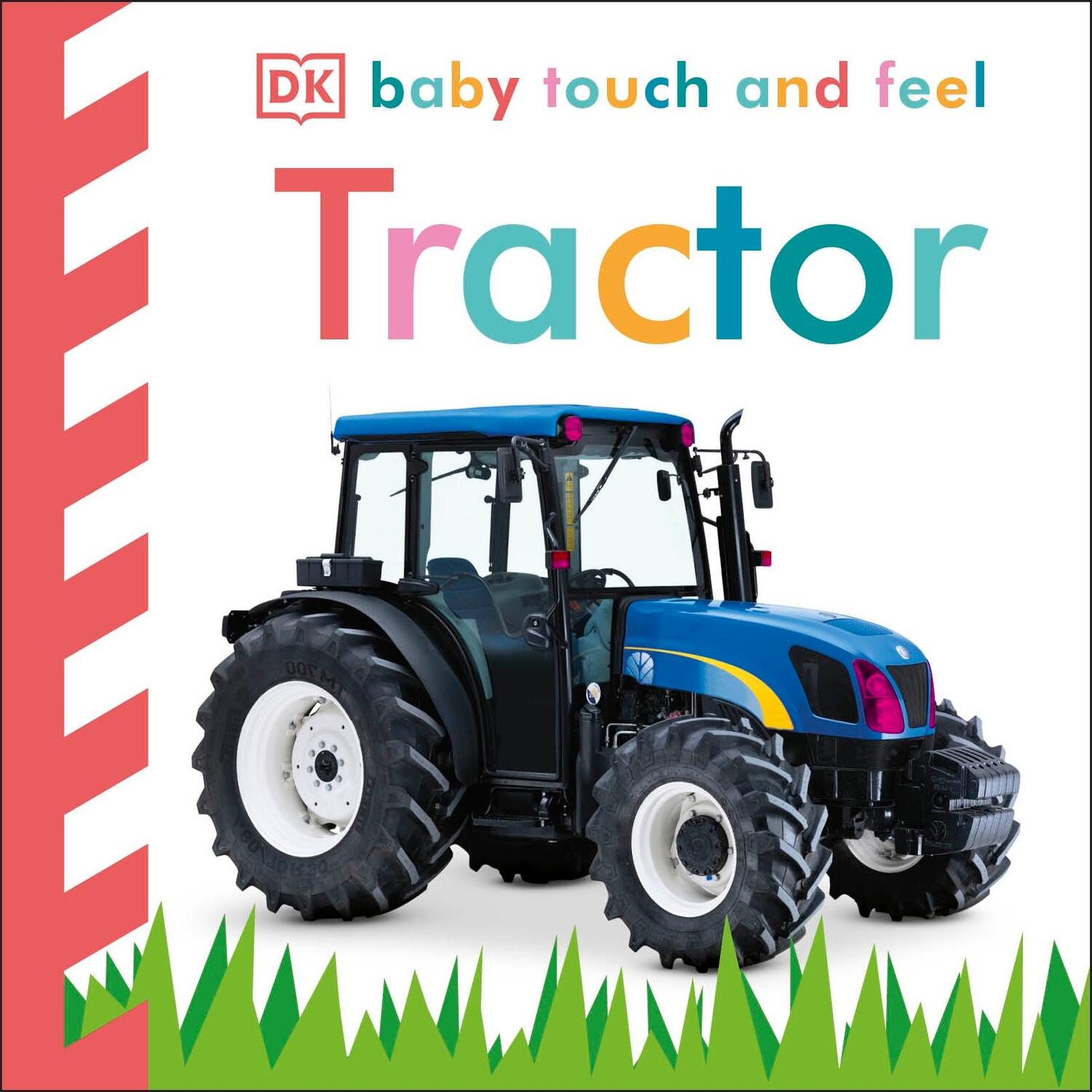 Cover: 9781405362573 | Baby Touch and Feel Tractor | Dk | Buch | 12 S. | Englisch | 2011