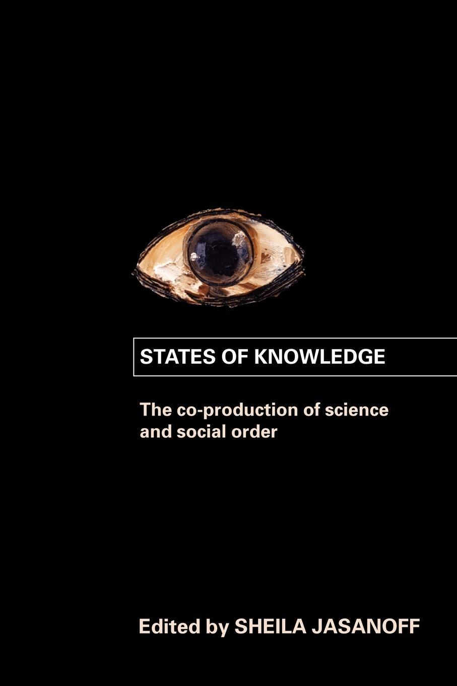 Cover: 9780415403290 | States of Knowledge | Sheila Jasanoff | Taschenbuch | Englisch | 2006