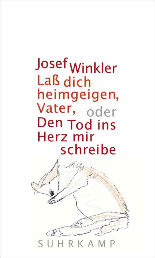 Cover: 9783518427965 | Laß dich heimgeigen, Vater, oder Den Tod ins Herz mir schreibe | Buch