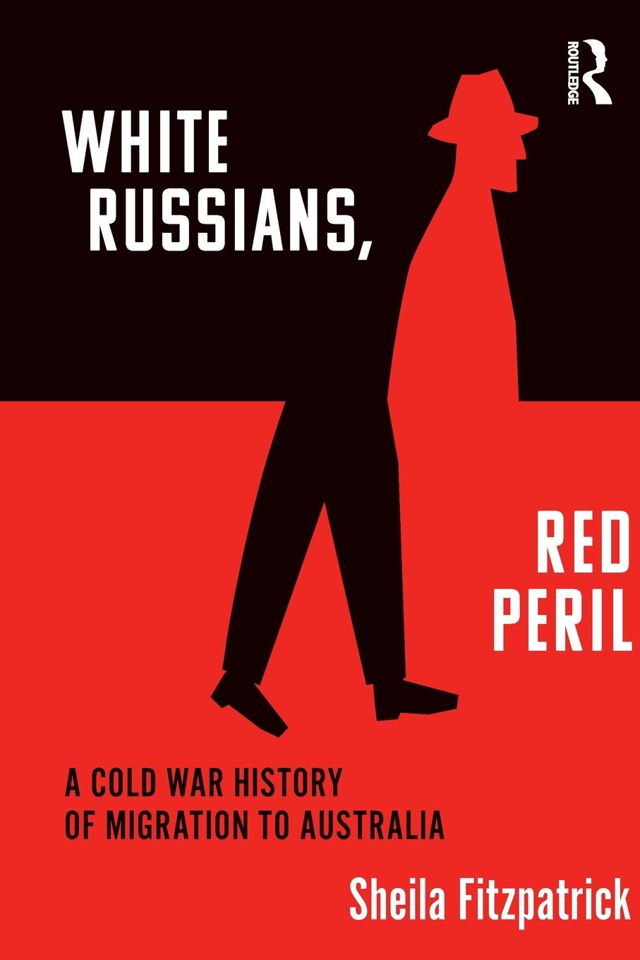 Cover: 9781032057491 | "White Russians, Red Peril" | Sheila Fitzpatrick | Taschenbuch | 2021