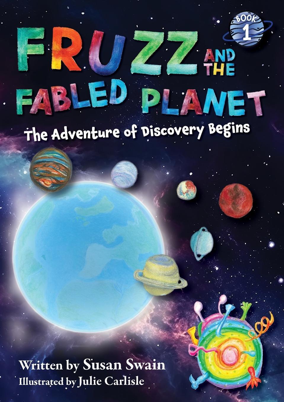 Cover: 9780796139139 | Fruzz and the Fabled Planet | Susan Swain | Taschenbuch | Paperback