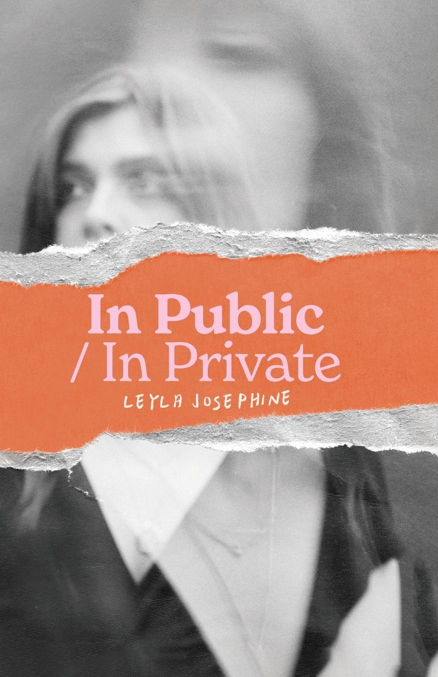 Cover: 9781913958350 | In Public/In Private | Leyla Josephine | Taschenbuch | Englisch | 2022