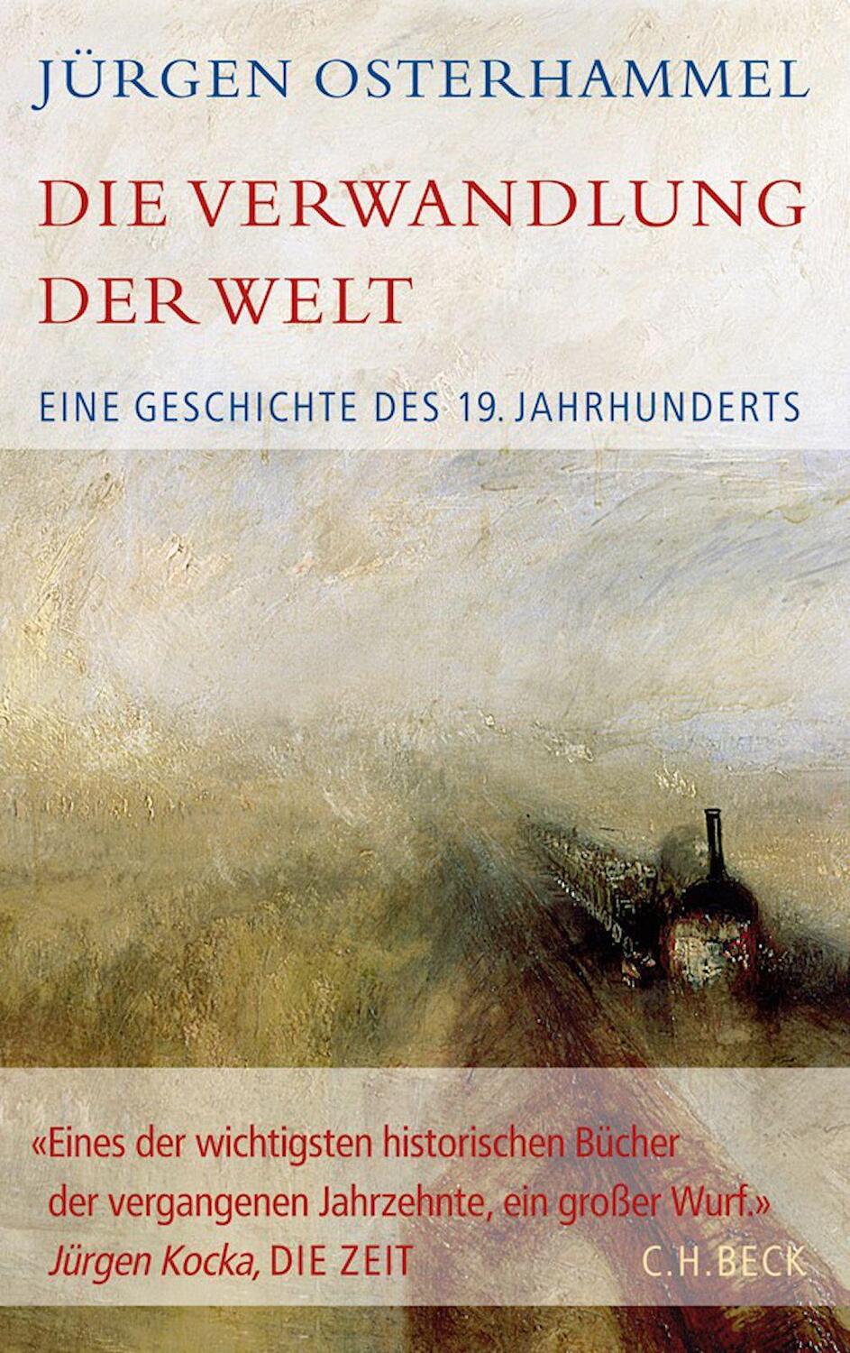 Cover: 9783406827426 | Die Verwandlung der Welt | Eine Geschichte des 19. Jahrhunderts | Buch