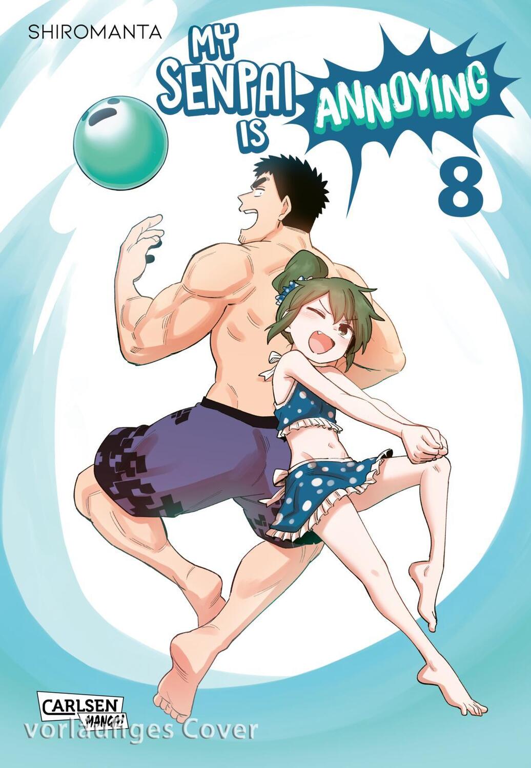 Cover: 9783551800381 | My Senpai is Annoying 8 | Shiromanta | Taschenbuch | 136 S. | Deutsch