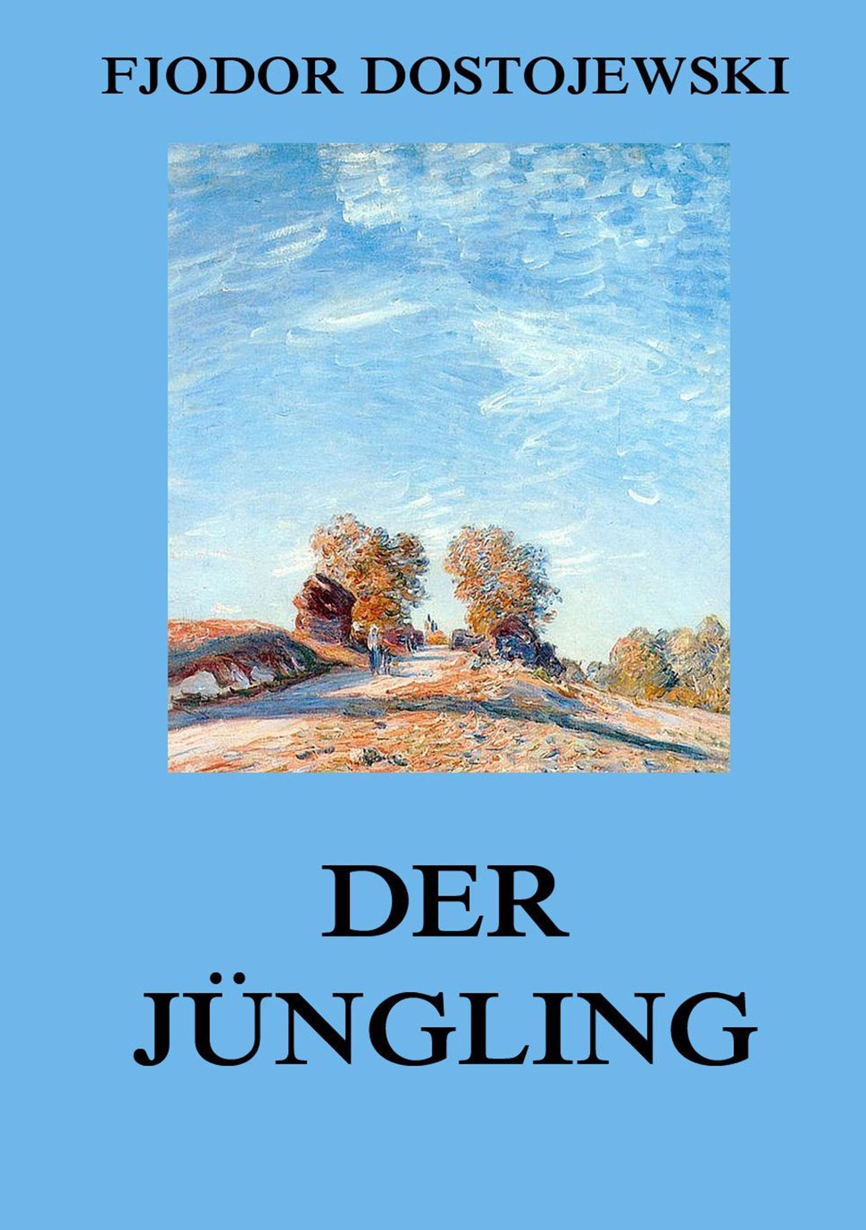 Cover: 9783849686451 | Der Jüngling | Fjodor Dostojewski | Taschenbuch | Paperback | 512 S.