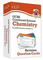 Cover: 9781789083767 | GCSE Combined Science: Chemistry OCR Gateway Revision Question Cards