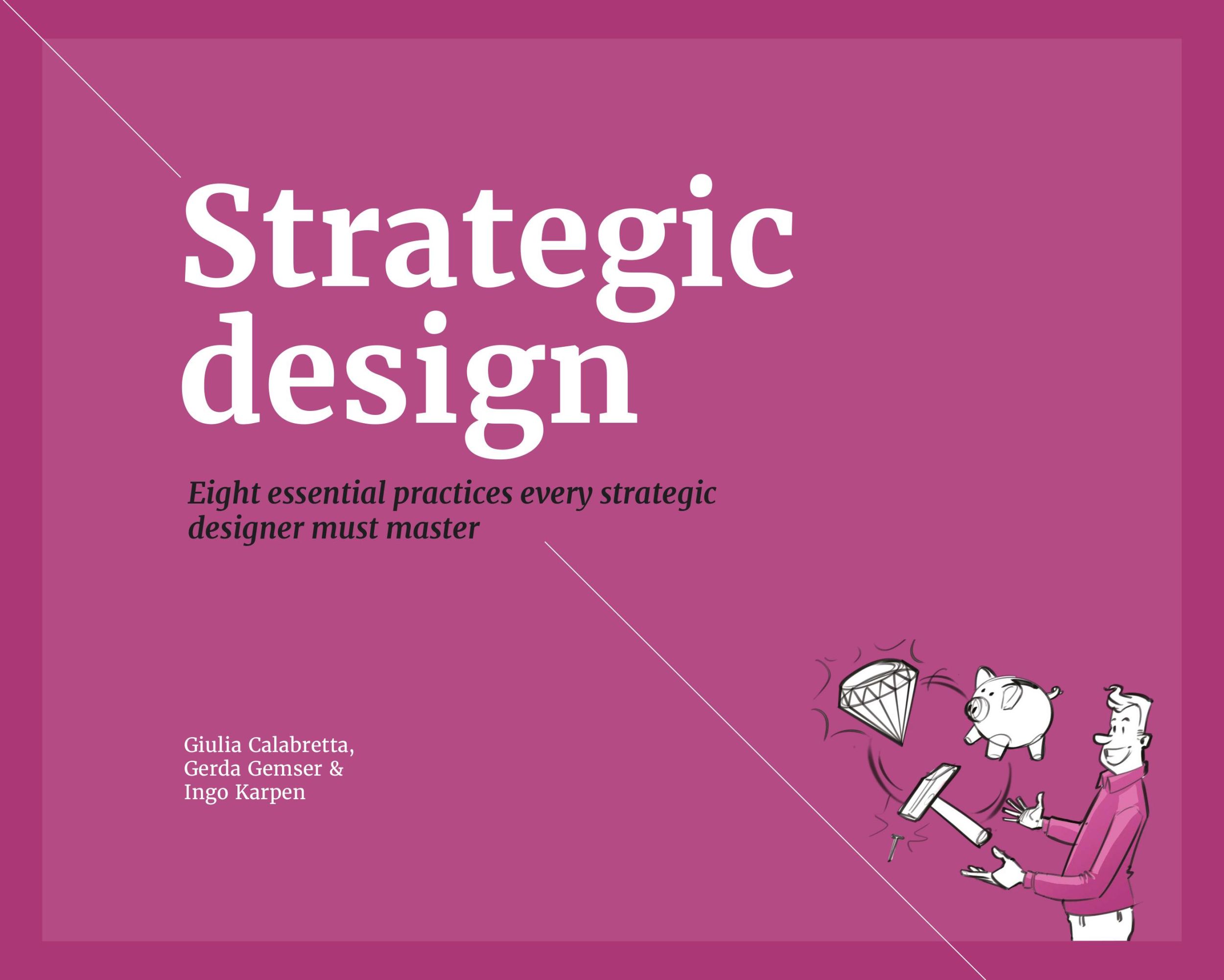 Cover: 9789063694456 | Strategic Design | Gerda Gemser (u. a.) | Taschenbuch | 228 S. | 2016