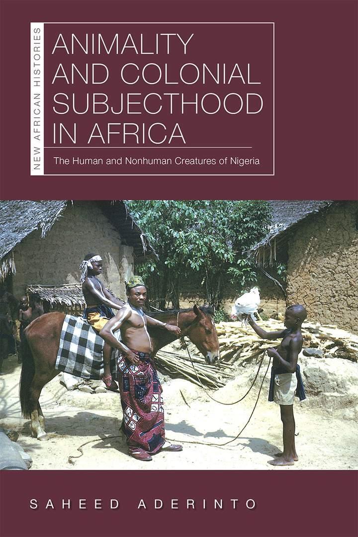 Cover: 9780821424766 | Animality and Colonial Subjecthood in Africa | Saheed Aderinto | Buch