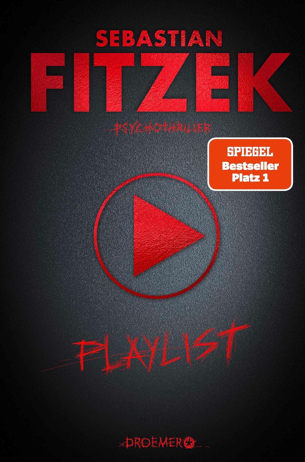 Cover: 9783426281567 | Playlist | Sebastian Fitzek | Buch | 400 S. | Deutsch | 2021 | Droemer