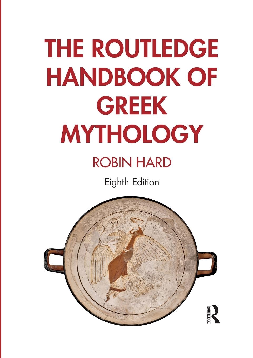 Cover: 9781032337449 | The Routledge Handbook of Greek Mythology | Robin Hard | Taschenbuch