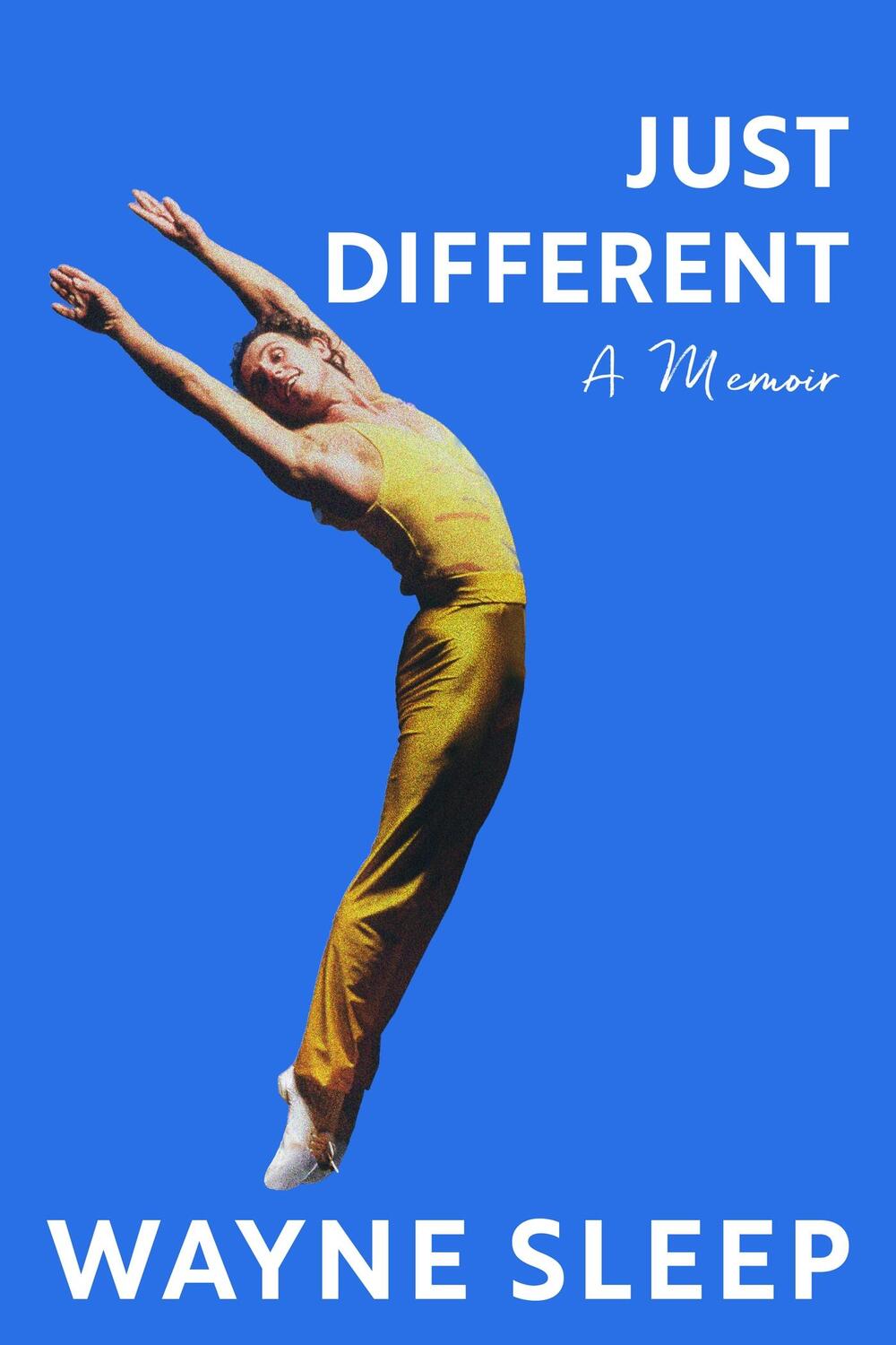 Cover: 9781399712064 | Just Different | A Memoir | Wayne Sleep | Buch | Englisch | 2024