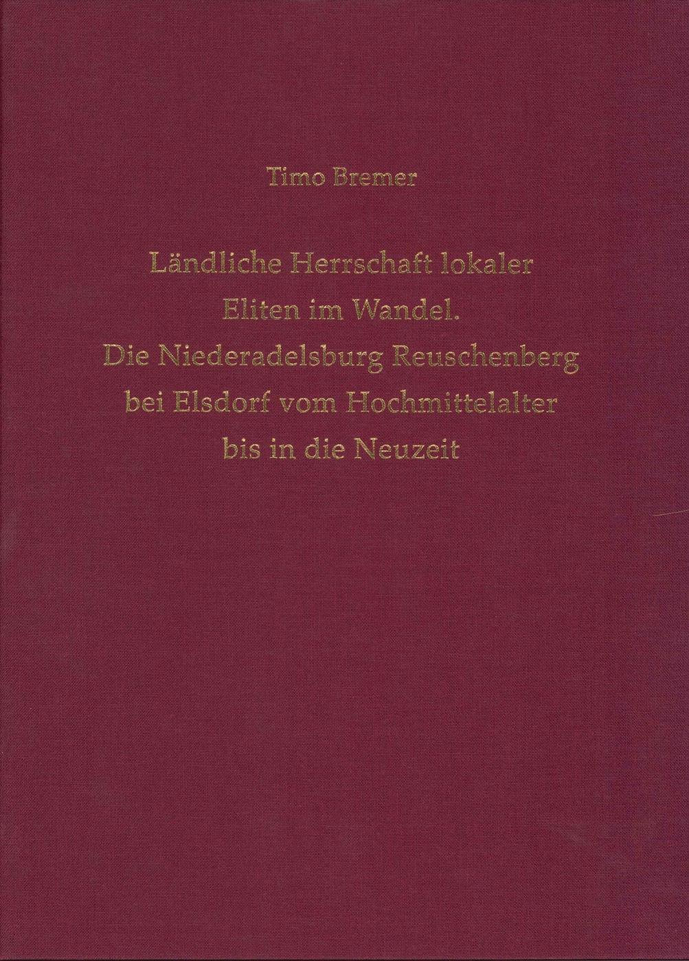 Cover: 9783805353809 | Ländliche Herrschaft lokaler Eliten im Wandel | Timo Bremer | Buch