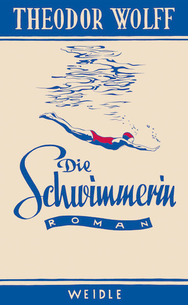 Cover: 9783835375345 | Die Schwimmerin | Roman aus der Gegenwart | Theodor Wolff | Buch