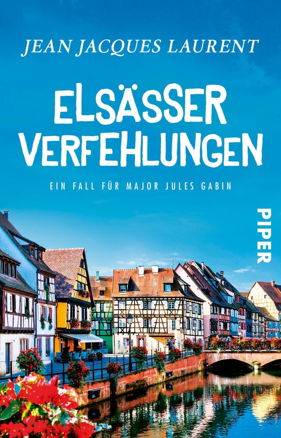 Cover: 9783492232081 | Elsässer Verfehlungen | Ein Fall für Major Jules Gabin | Laurent