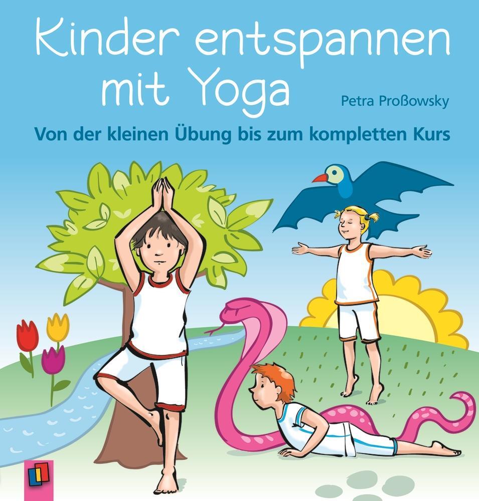 Cover: 9783834602916 | Kinder entspannen mit Yoga | Petra Proßowsky | Taschenbuch | 150 S.