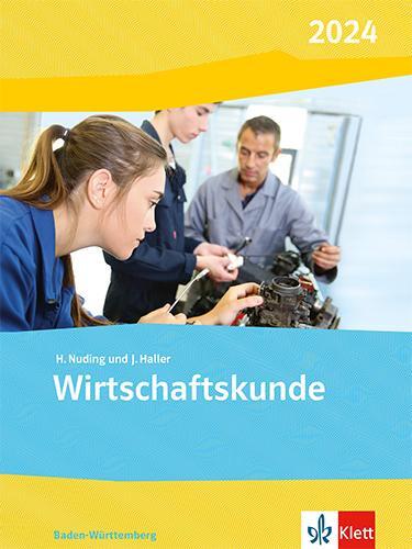 Cover: 9783128827544 | Wirtschaftskunde. Ausgabe Baden-Württemberg 2024 | Schulbuch | Nuding