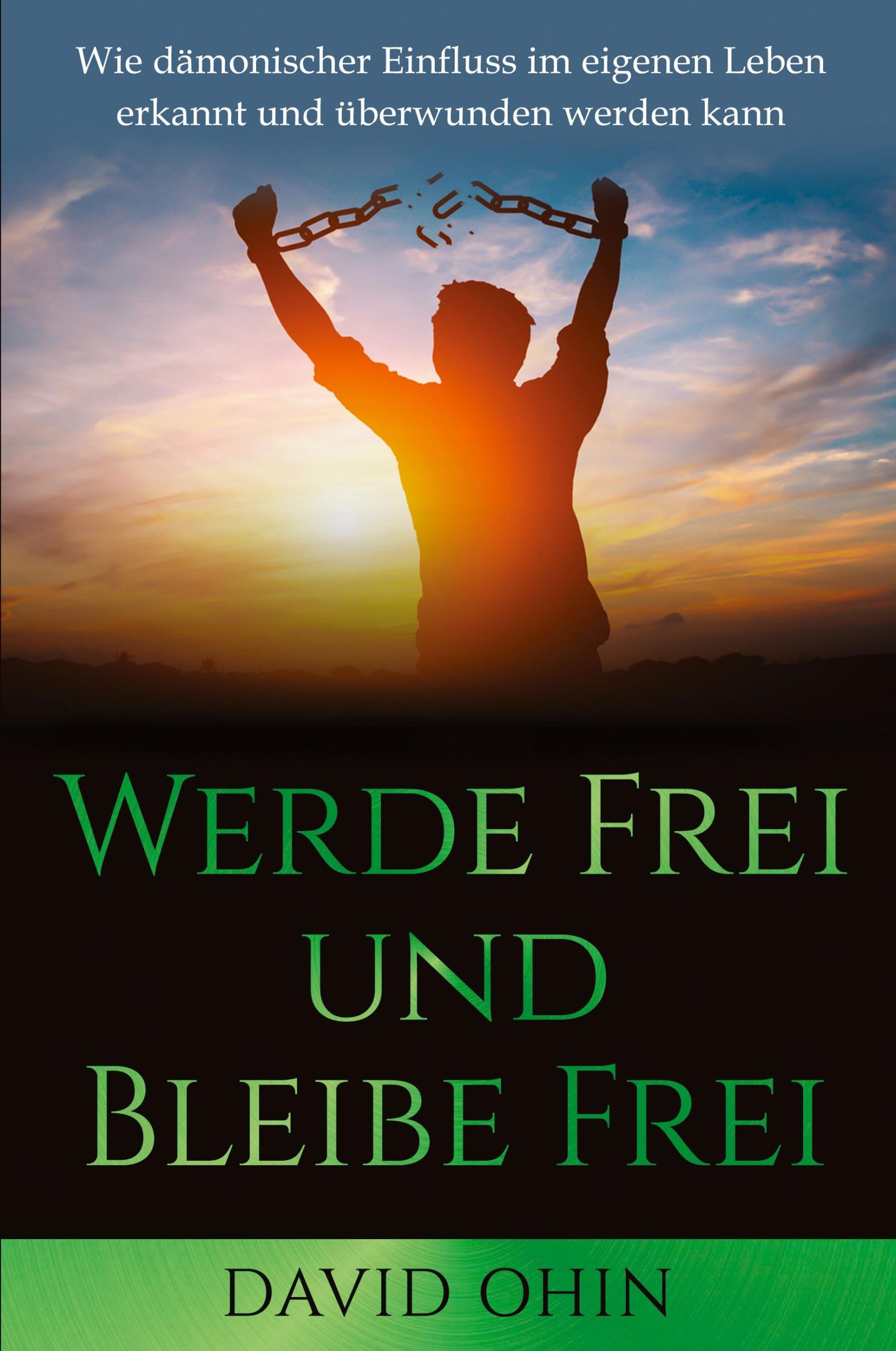 Cover: 9781597556323 | Werde Frei und Bleibe Frei | David Ohin | Taschenbuch | 2021